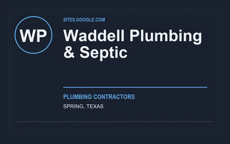 Waddell Plumbing & Septic in Spring, Texas