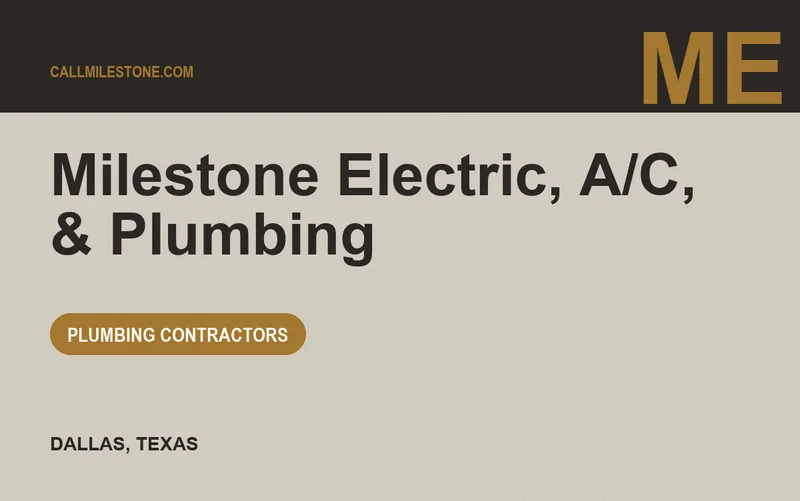Milestone Electric, A/C, & Plumbing in Dallas, Texas