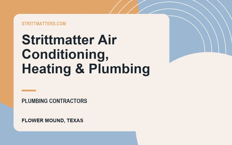 Strittmatter Air Conditioning, Heating & Plumbing in Flower Mound, Texas