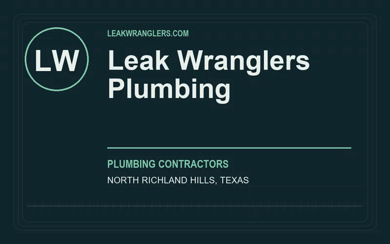 Leak Wranglers Plumbing in North Richland Hills, Texas