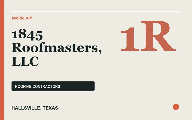 1845 Roofmasters, LLC in Hallsville, Texas