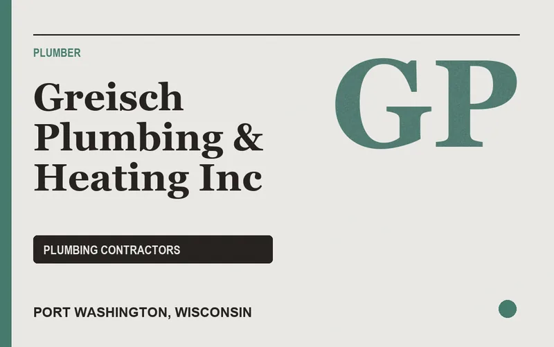 Greisch Plumbing & Heating Inc in Port Washington, Wisconsin