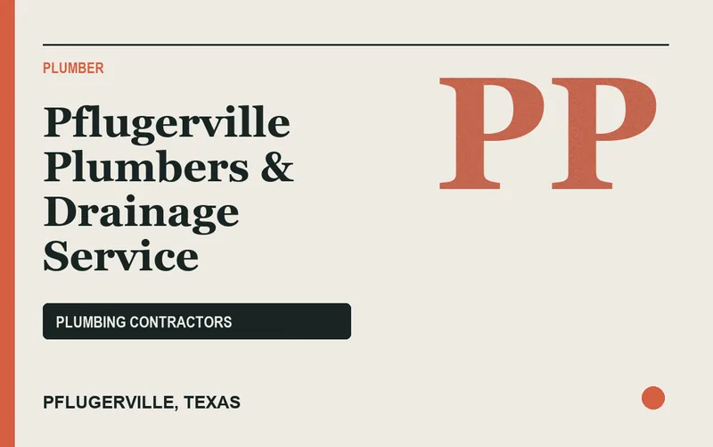 Pflugerville Plumbers & Drainage Service in Pflugerville, Texas