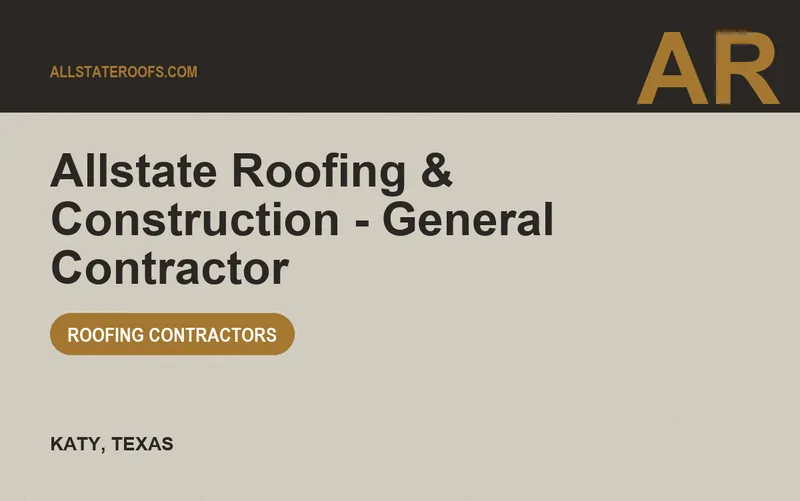 Allstate Roofing & Construction - General Contractor in Katy, Texas