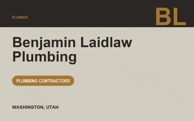 Benjamin Laidlaw Plumbing in Washington, Utah