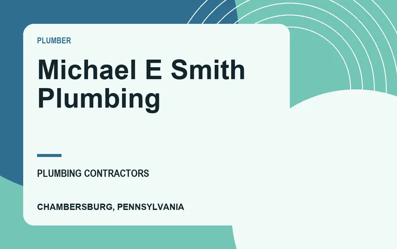 Michael E Smith Plumbing in Chambersburg, Pennsylvania