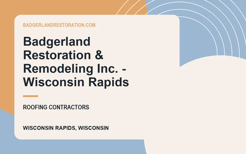 Badgerland Restoration & Remodeling Inc. - Wisconsin Rapids in Wisconsin Rapids, Wisconsin
