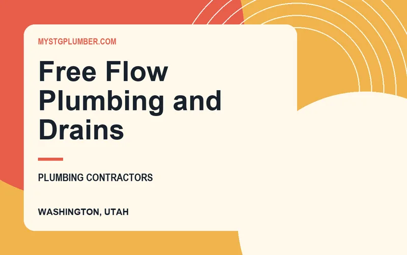 Free Flow Plumbing and Drains in Washington, Utah