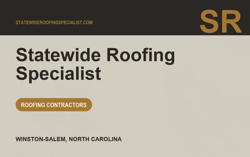 Statewide Roofing Specialist in Winston-Salem, North Carolina
