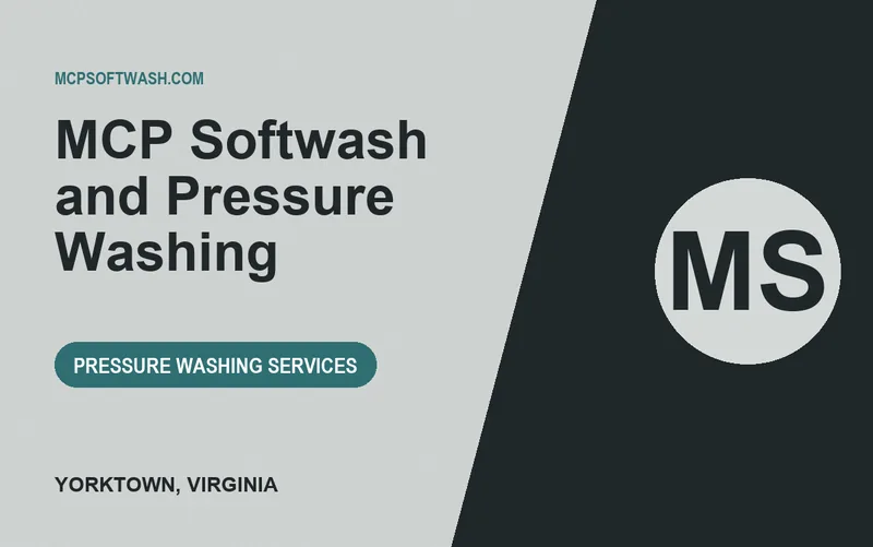 MCP Softwash and Pressure Washing in Yorktown, Virginia