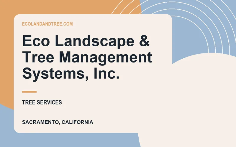 Eco Landscape & Tree Management Systems, Inc. in Sacramento, California