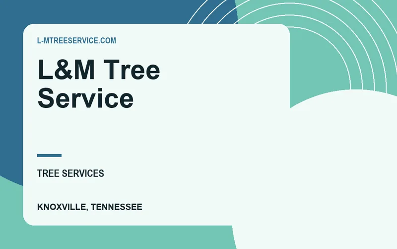 L&M Tree Service in Knoxville, Tennessee