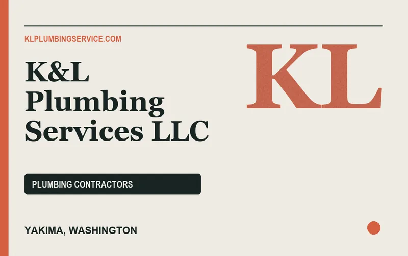 K&L Plumbing Services LLC in Yakima, Washington