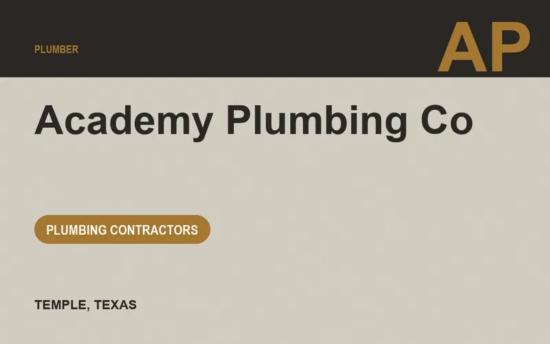 Academy Plumbing Co in Temple, Texas