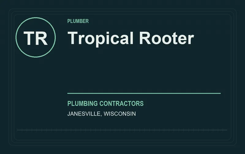 Tropical Rooter in Janesville, Wisconsin
