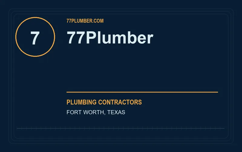 77Plumber in Fort Worth, Texas