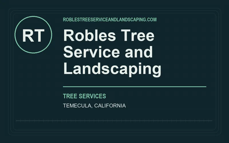 Robles Tree Service and Landscaping in Temecula, California