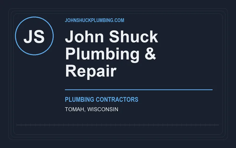 John Shuck Plumbing & Repair in Tomah, Wisconsin