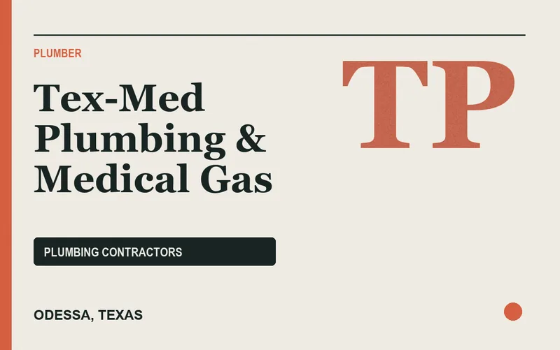 Tex-Med Plumbing & Medical Gas in Odessa, Texas