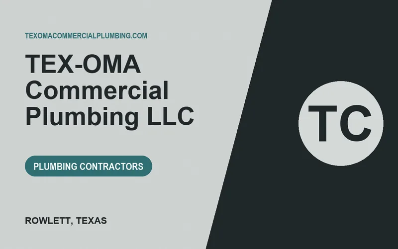 TEX-OMA Commercial Plumbing LLC in Rowlett, Texas