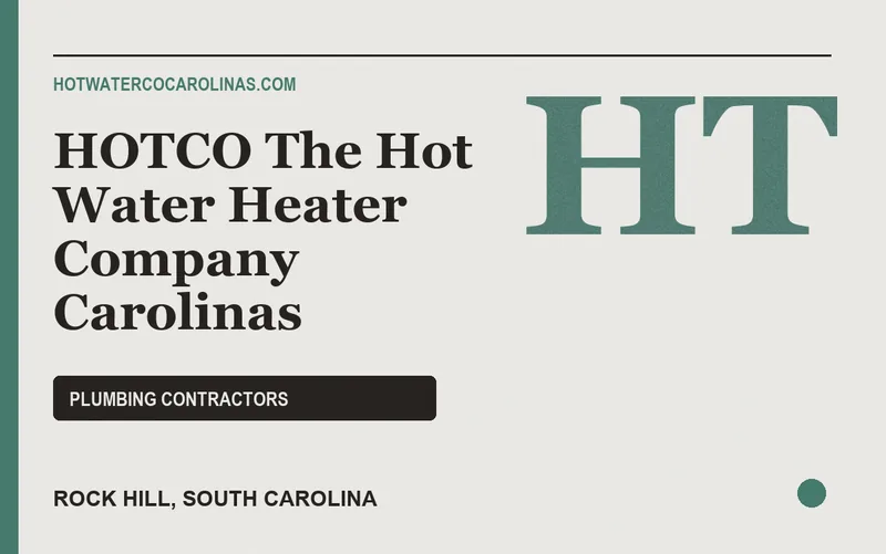 HOTCO The Hot Water Heater Company Carolinas in Rock Hill, South Carolina