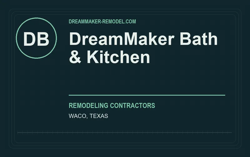 DreamMaker Bath & Kitchen in Waco, Texas