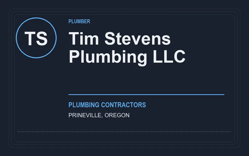 Tim Stevens Plumbing LLC in Prineville, Oregon