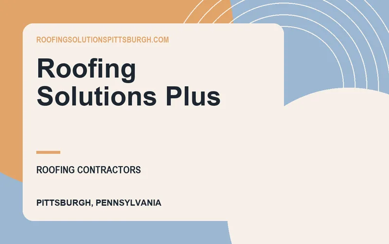 Roofing Solutions Plus in Pittsburgh, Pennsylvania