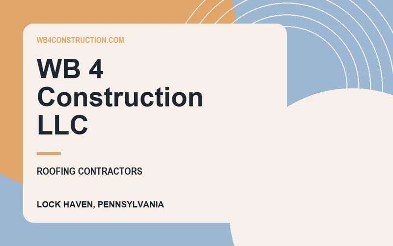 WB 4 Construction LLC in Lock Haven, Pennsylvania