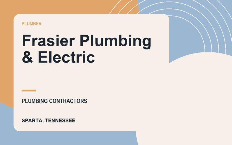 Frasier Plumbing & Electric in Sparta, Tennessee