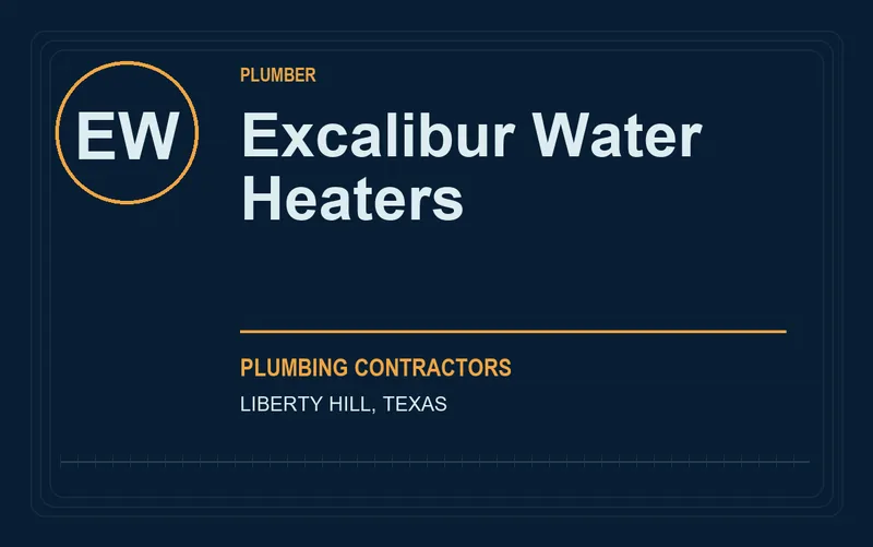 Excalibur Water Heaters in Liberty Hill, Texas