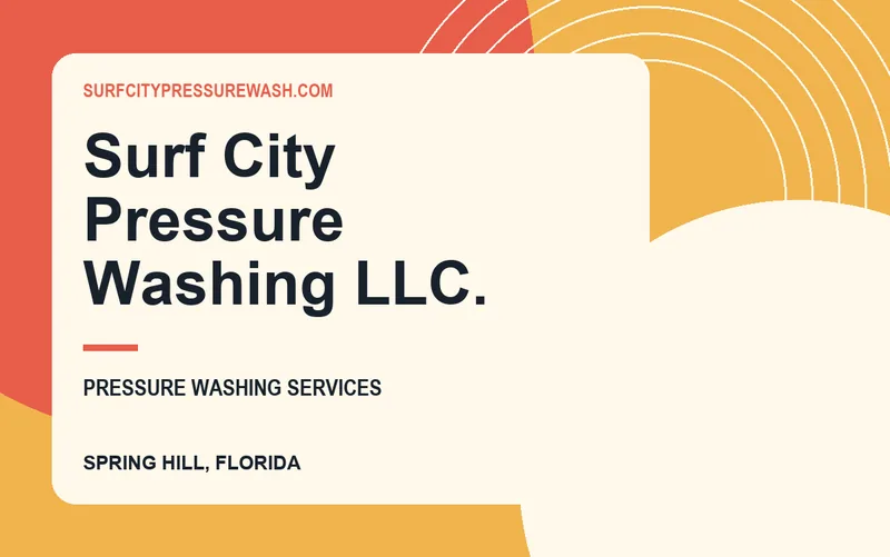 Surf City Pressure Washing LLC. in Spring Hill, Florida