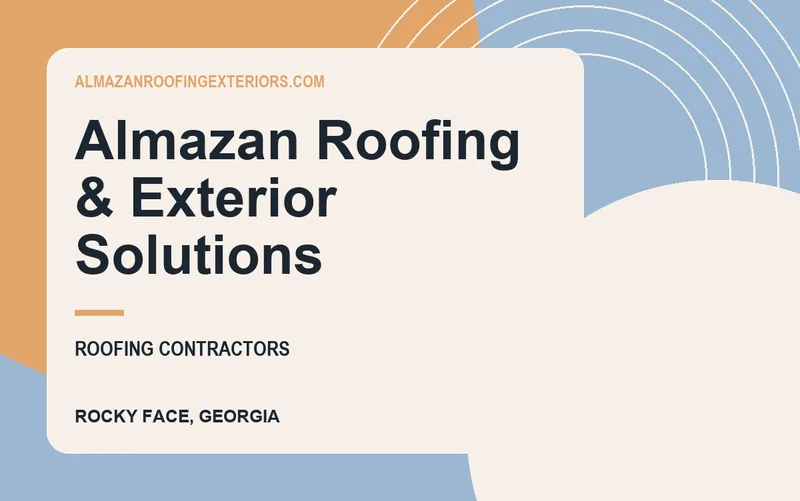 Almazan Roofing & Exterior Solutions in Rocky Face, Georgia