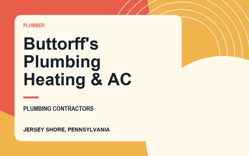 Buttorff's Plumbing Heating & AC in Jersey Shore, Pennsylvania
