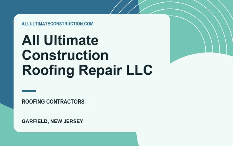 All Ultimate Construction Roofing Repair LLC in Garfield, New Jersey