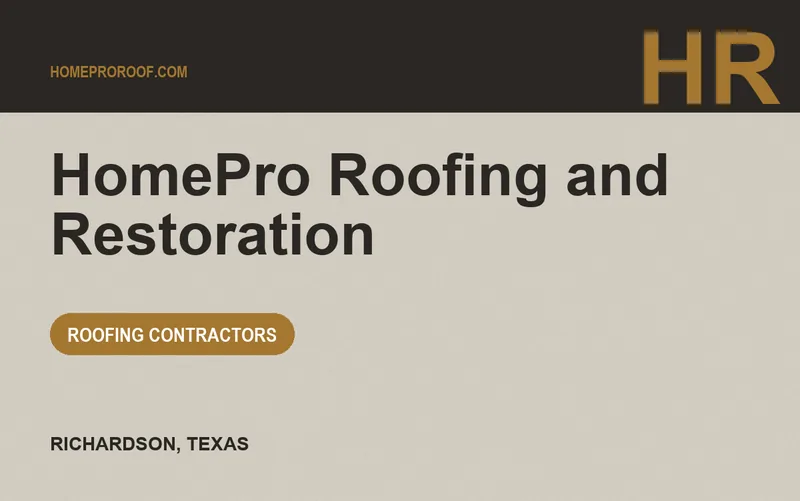 HomePro Roofing and Restoration in Richardson, Texas
