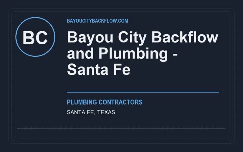Bayou City Backflow and Plumbing - Santa Fe in Santa Fe, Texas