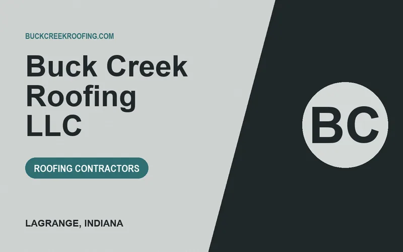 Buck Creek Roofing LLC in LaGrange, Indiana