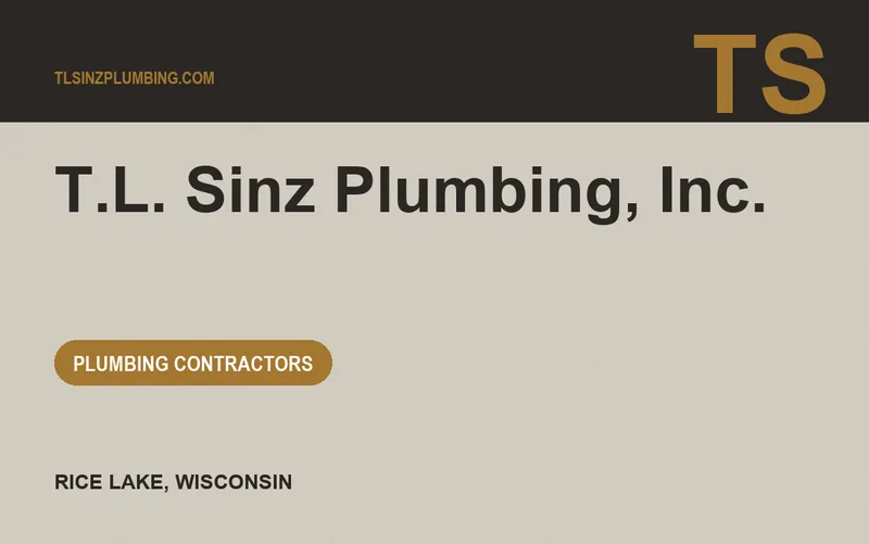 T.L. Sinz Plumbing, Inc. in Rice Lake, Wisconsin