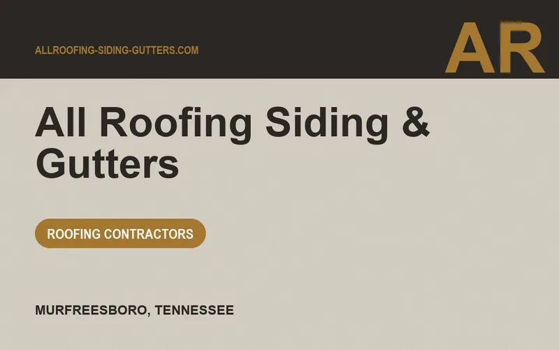 All Roofing Siding & Gutters in Murfreesboro, Tennessee