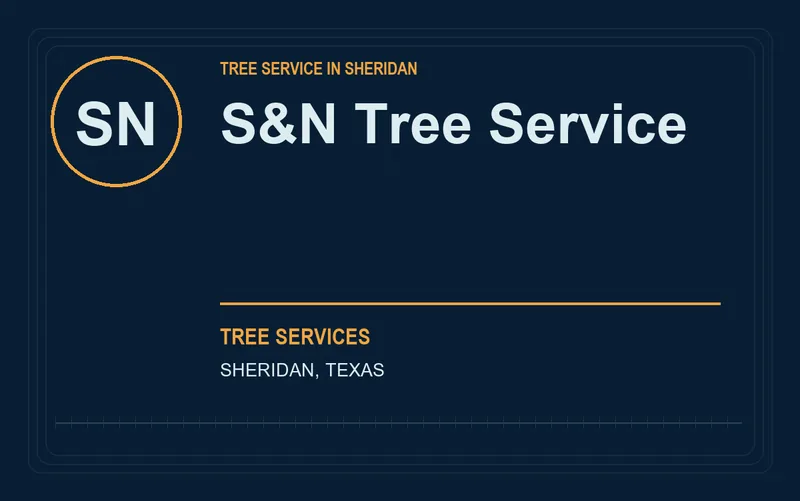 S&N TREE SERVICE in Sheridan, Texas