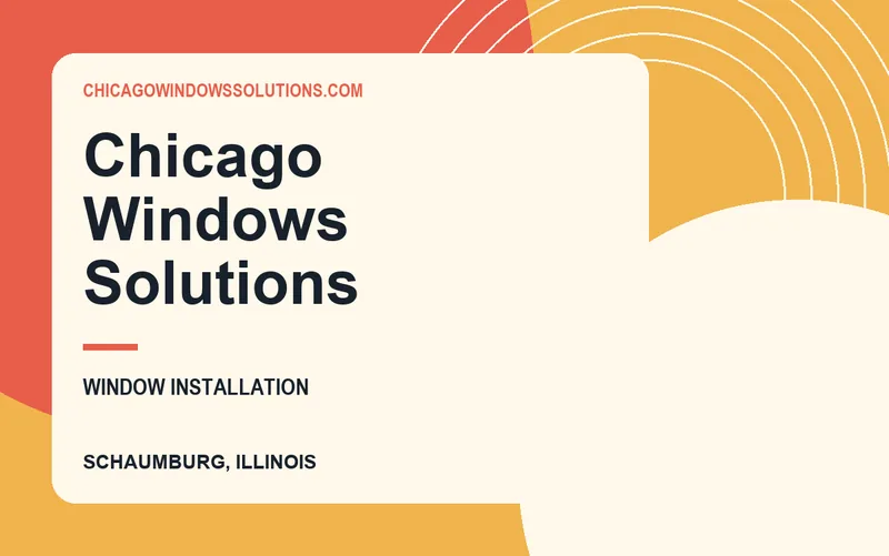 Chicago Windows Solutions in Schaumburg, Illinois