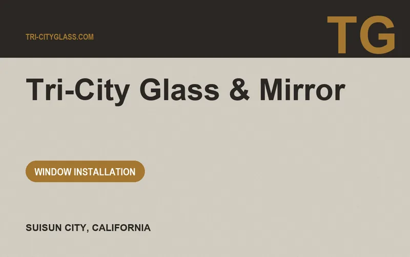 Tri-City Glass & Mirror in Suisun City, California