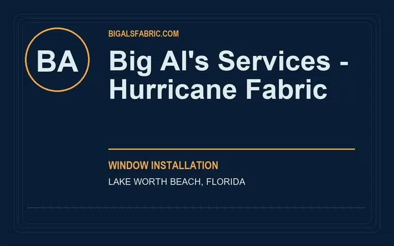 Big Al's Services - Hurricane Fabric in Lake Worth Beach, Florida