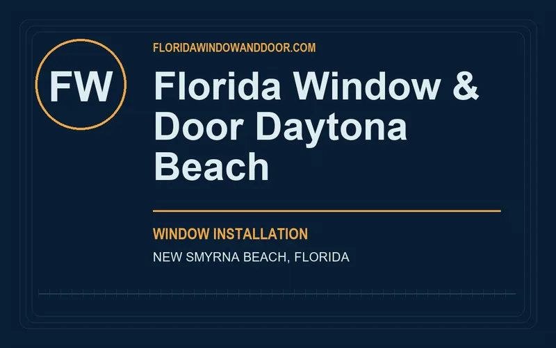 Florida Window & Door Daytona Beach in New Smyrna Beach, Florida