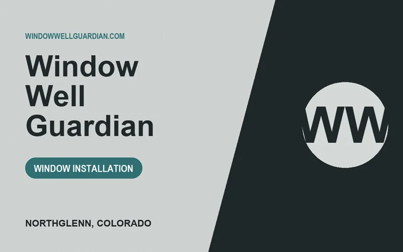 WINDOW WELL GUARDIAN in Northglenn, Colorado
