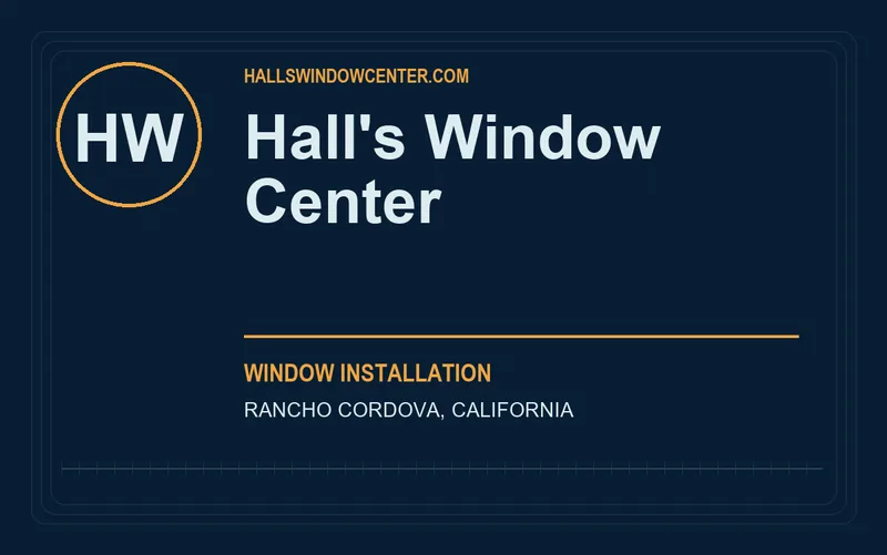 Hall's Window Center in Rancho Cordova, California