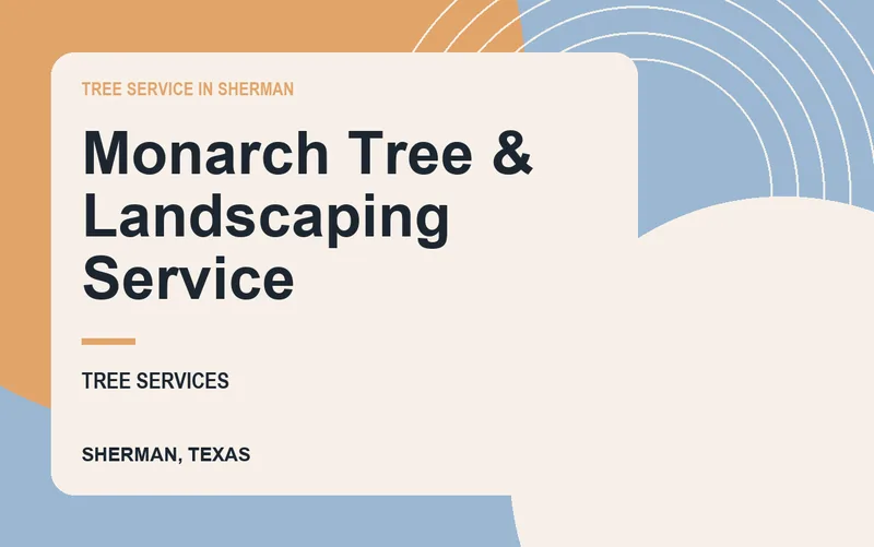 Monarch Tree & Landscaping Service in Sherman, Texas