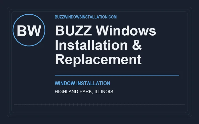 BUZZ Windows Installation & Replacement in Highland Park, Illinois