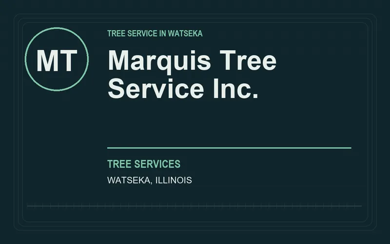 Marquis Tree Service Inc. in Watseka, Illinois